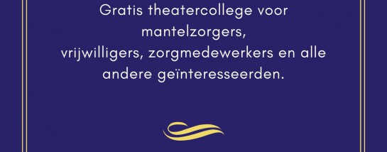 GEANNULEERD – Dementie in Theater – Dag Mama